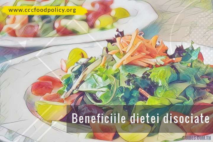Beneficiile dietei disociate
